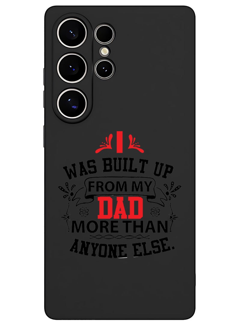 Theodor Protective Slim Fit Case Liquid Silicone Cover with Full Body Protection Anti-Scratch Shockproof Case For Samsung Galaxy S25 Ultra (Black) - Dad more than anyone else black - Image 1