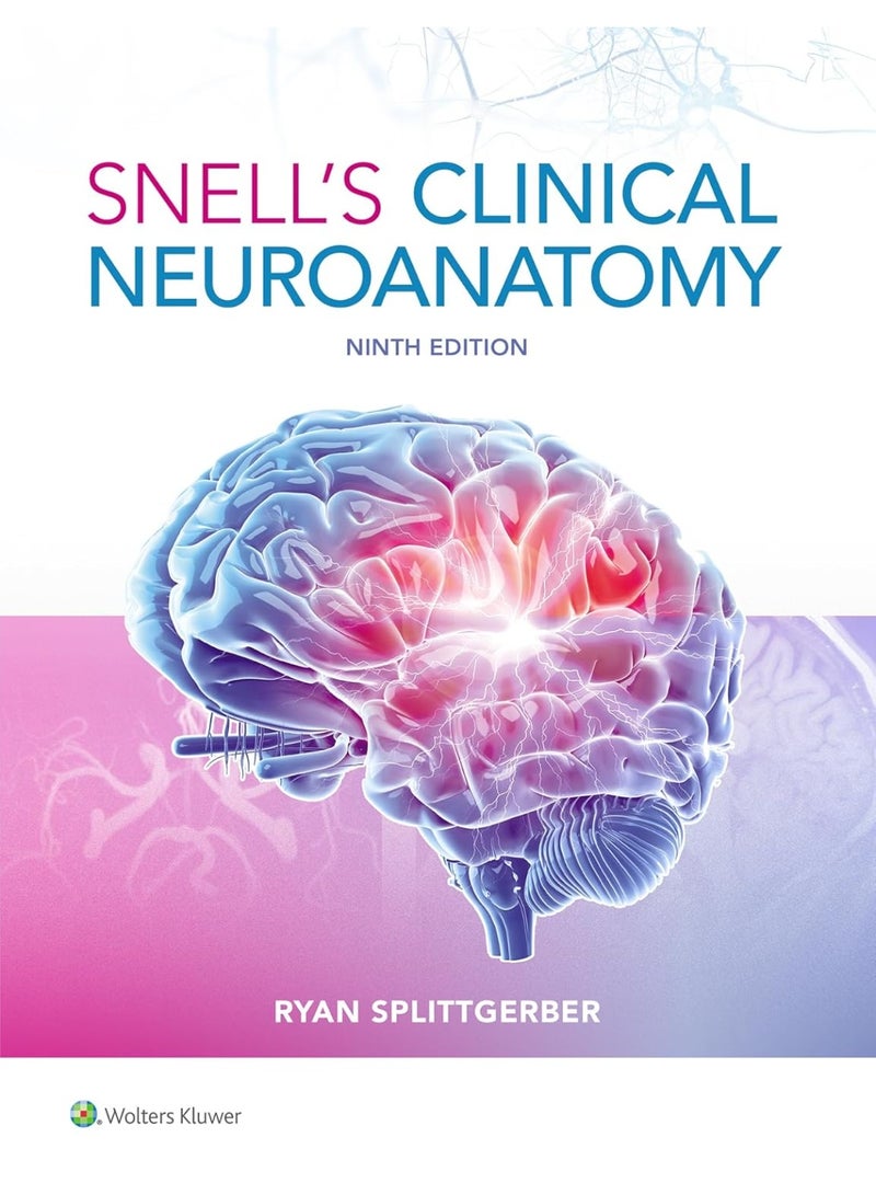 Snell's Clinical Neuroanatomy Ninth Edition