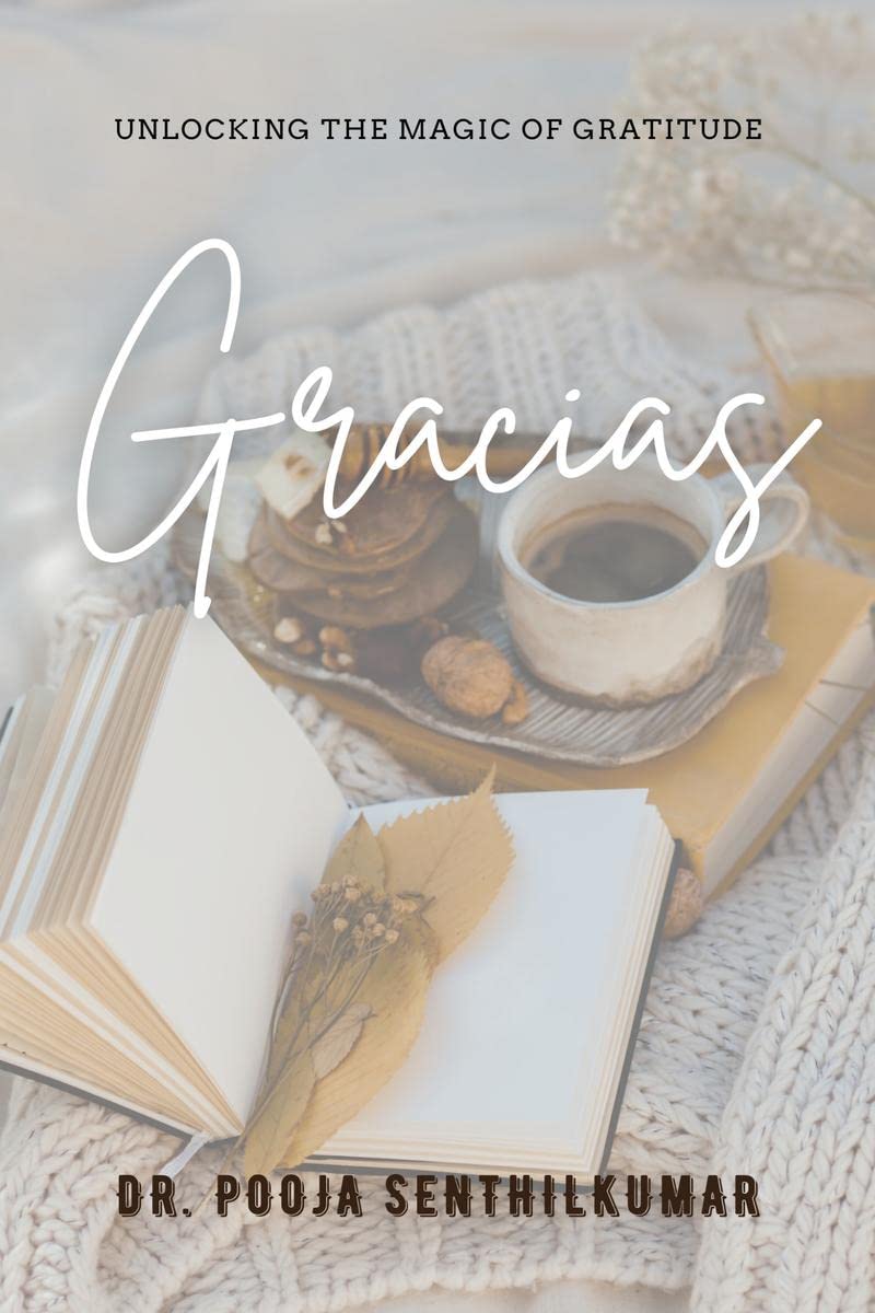 Gracias : Unlocking the magic of gratitude 