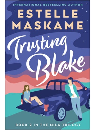 Trusting Blake (The MILA Trilogy 2) - pzsku/Z6B7185D0CB87C4C1D2C9Z/45/_/1694262623/3e93bc31-ccc9-4bc1-a17c-5019adf629e2
