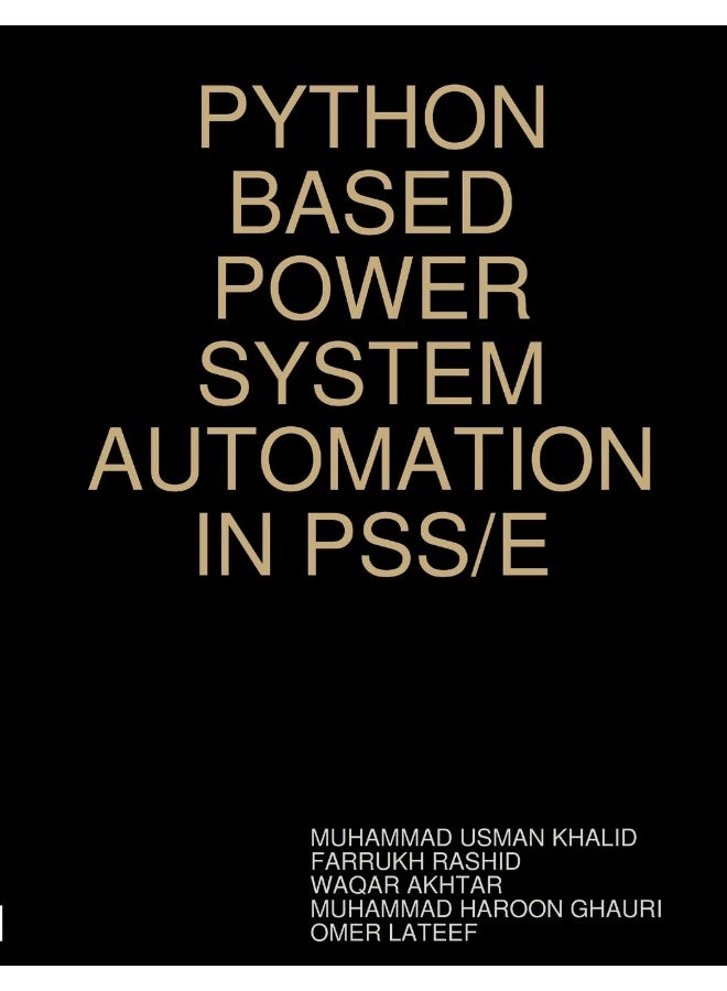 PYTHON BASED POWER SYSTEM AUTOMATION IN PSS/E - Image 1