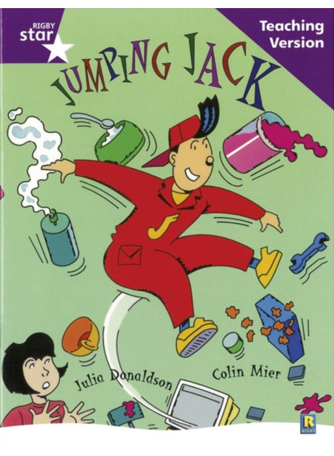 Rigby Star Guided Reading Purple Level: Jumoing Jack Teaching Version 