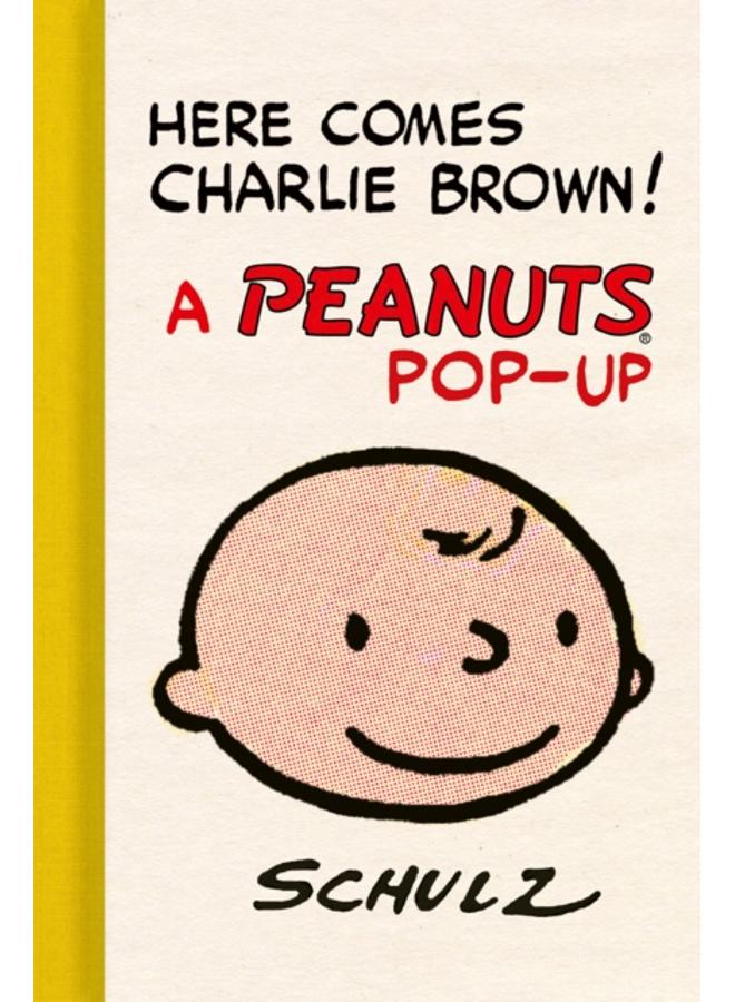 Here Comes Charlie Brown! A Peanuts Pop-Up 