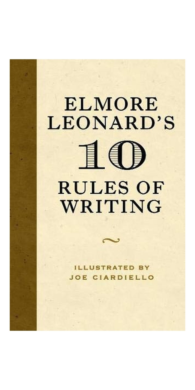 Elmore Leonard's 10 Rules of Writing - Image 2