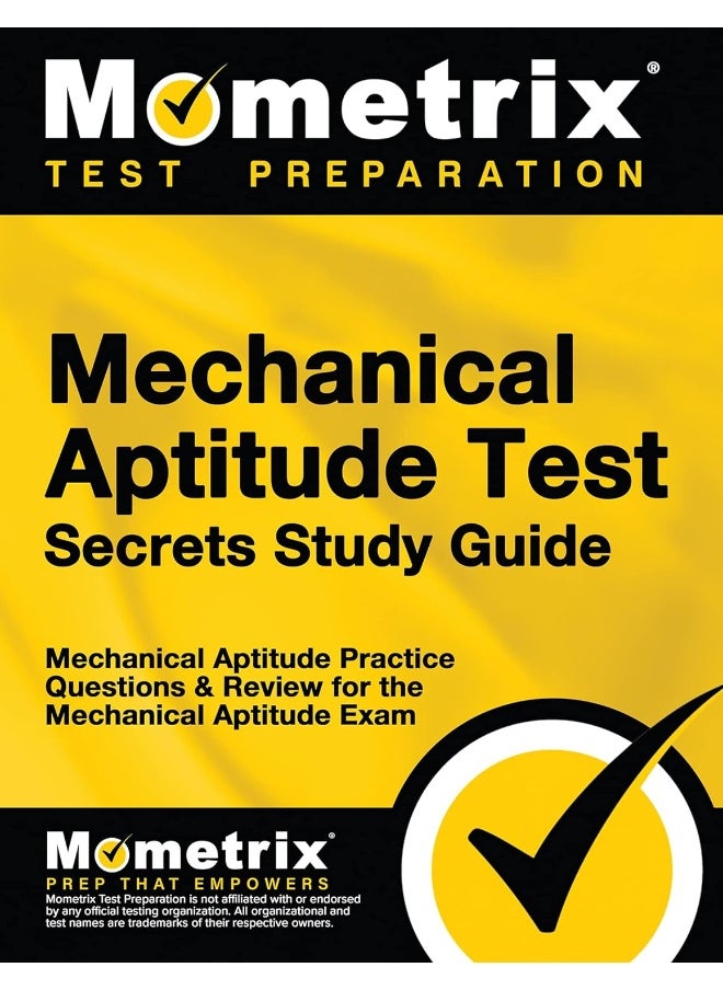 Mechanical Aptitude Test Secrets Study Guide: Mechanical Aptitude Practice Questions & Review for the Mechanical Aptitude Exam  - Image 1