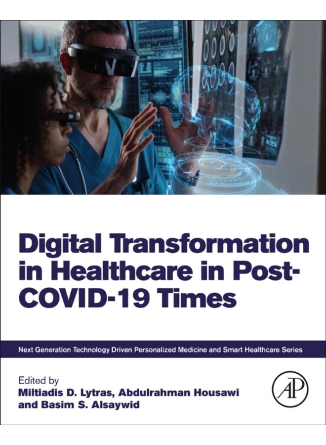 Digital Transformation in Healthcare in Post-COVID-19 Times