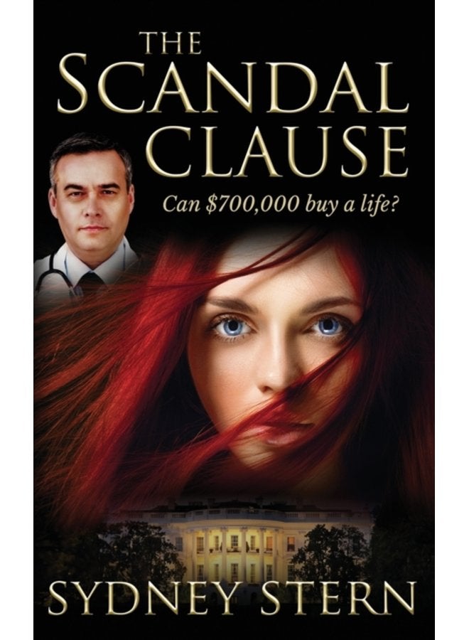 The Scandal Clause Can 700 000 Buy a Life - Hardback