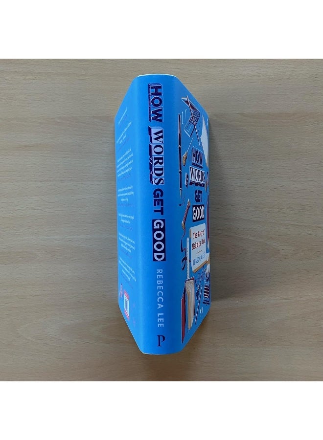 How Words Get Good: The Story of Making a Book - Image 3