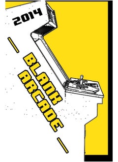 Blank Arcade 2014