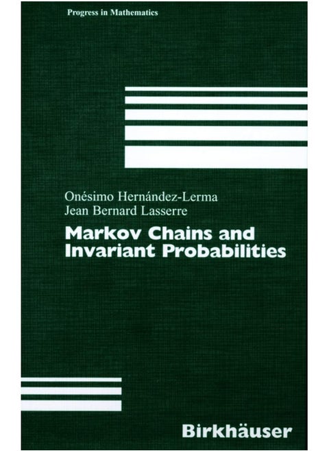 Markov Chains and Invariant Probabilities