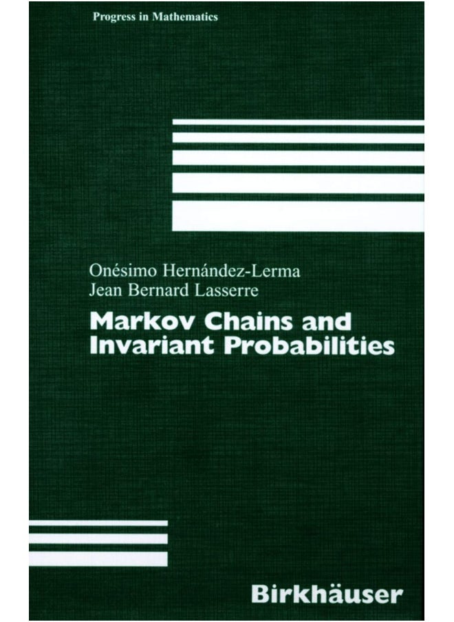 Markov Chains and Invariant Probabilities 