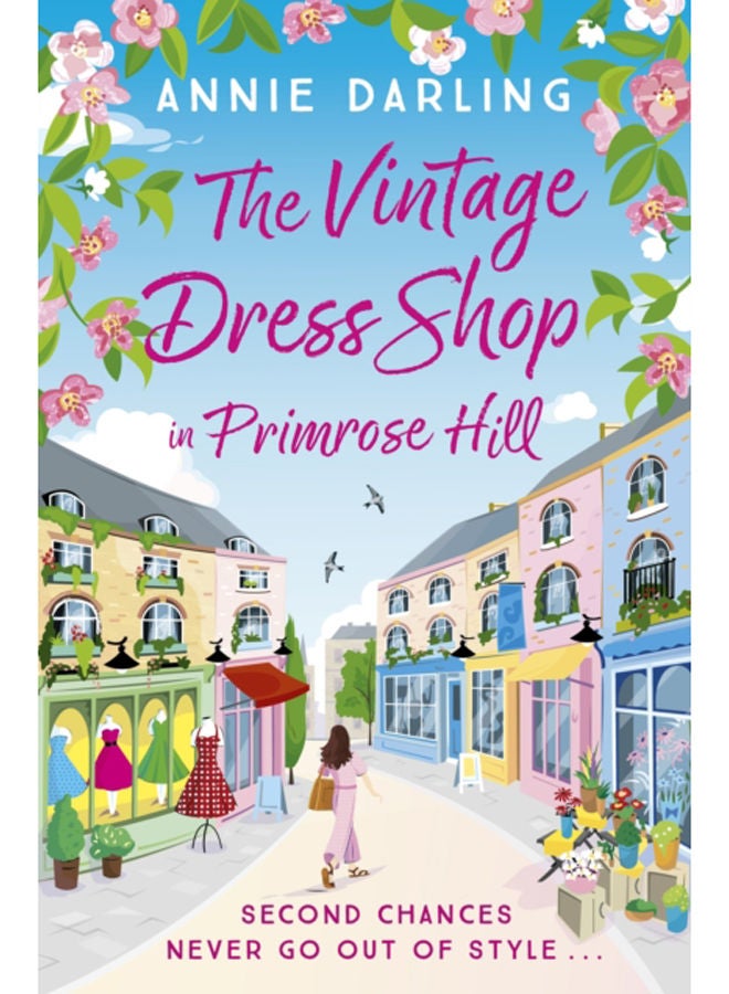 The Vintage Dress Shop in Primrose Hill : The romantic and uplifting read you won't want to miss 