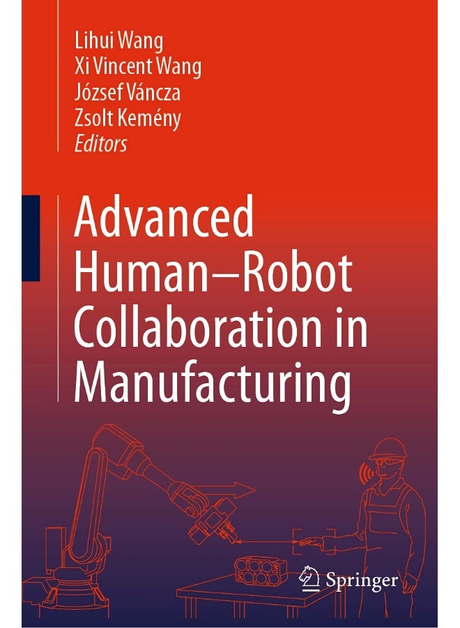 Advanced Human-Robot Collaboration in Manufacturin