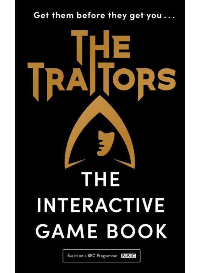 The Traitors : The Interactive Game Book 