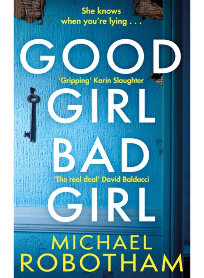 Good Girl, Bad Girl : Discover the gripping, thrilling crime series 