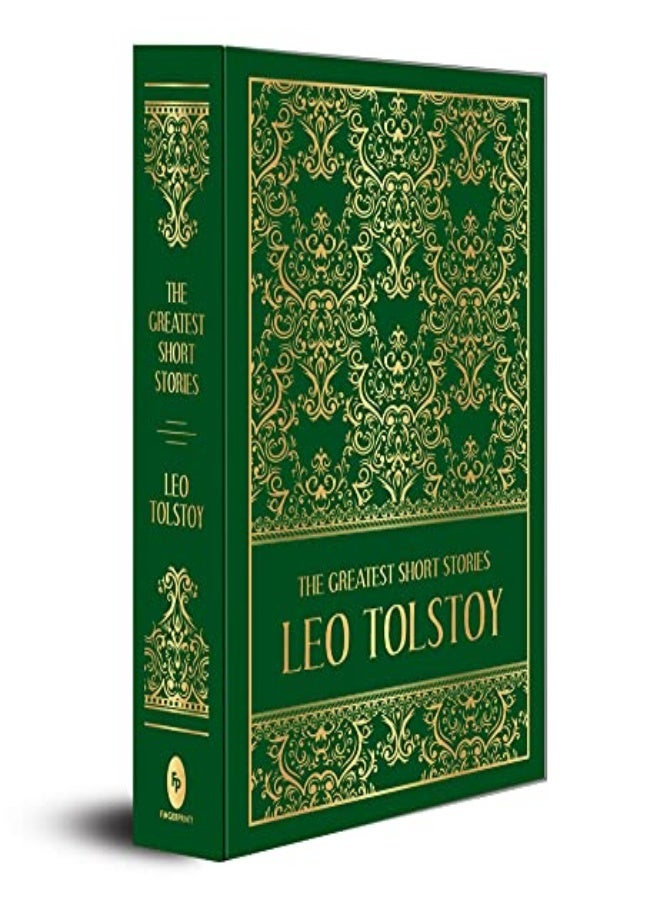 The Greatest Short Stories of Leo Tolstoy (Deluxe Hardbound Edition) 