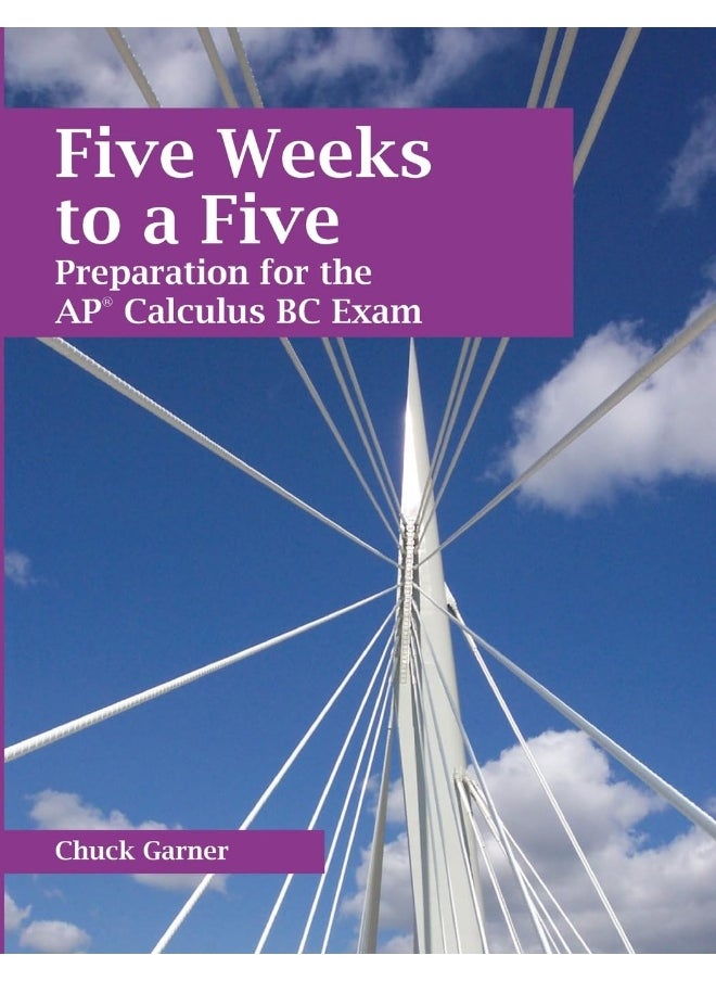 Five Weeks to a Five: Preparation for the AP Calculus BC Exam  - Image 1
