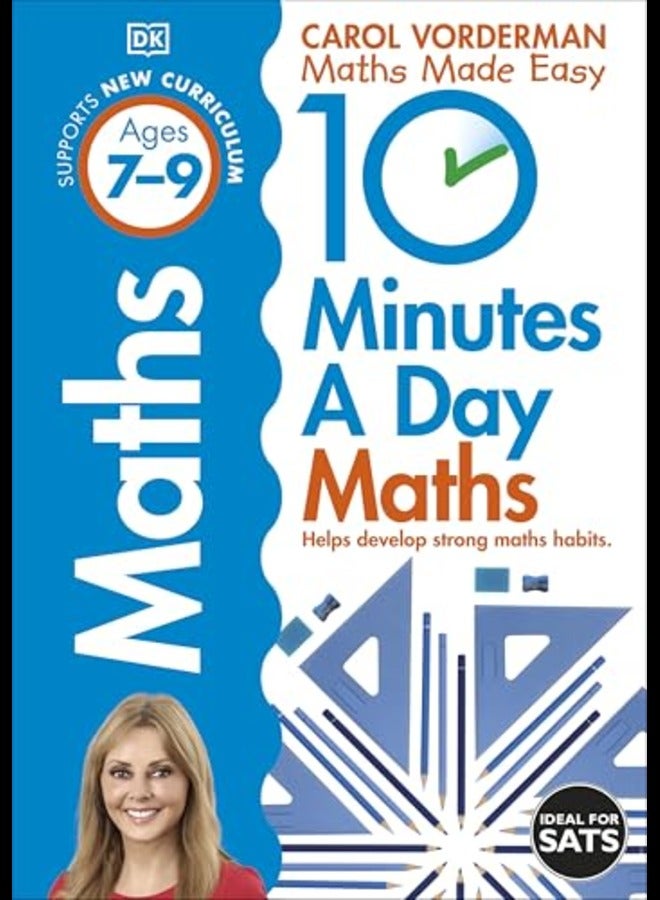 10 Minutes A Day Maths, Ages 7-9 (Key Stage 2)