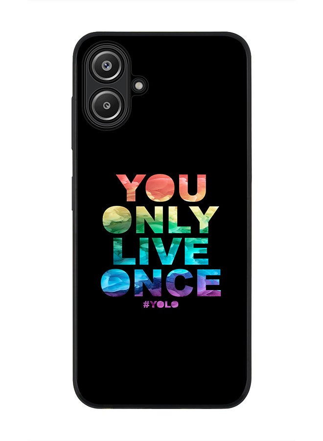 Stylizedd For Samsung Galaxy A06 Case,Slim fit Camera Protection, Shockproof Thin Phone cover - YOLO - Image 1