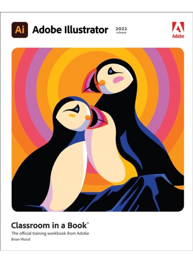 Adobe Illustrator Classroom in a Book 2022 release - Paperback