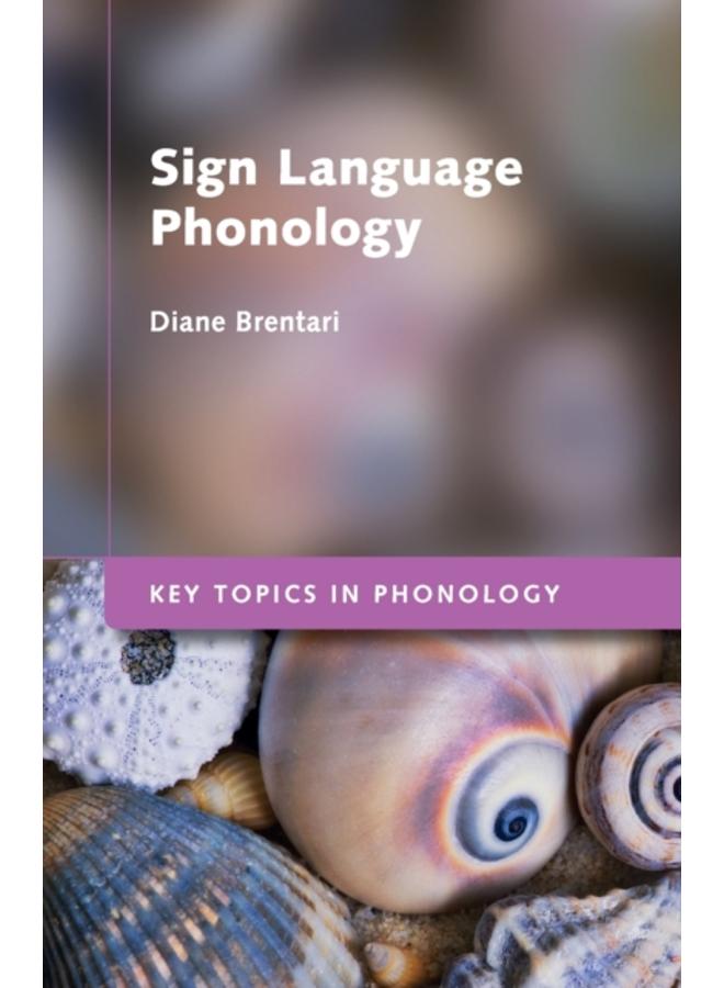 Sign Language Phonology 