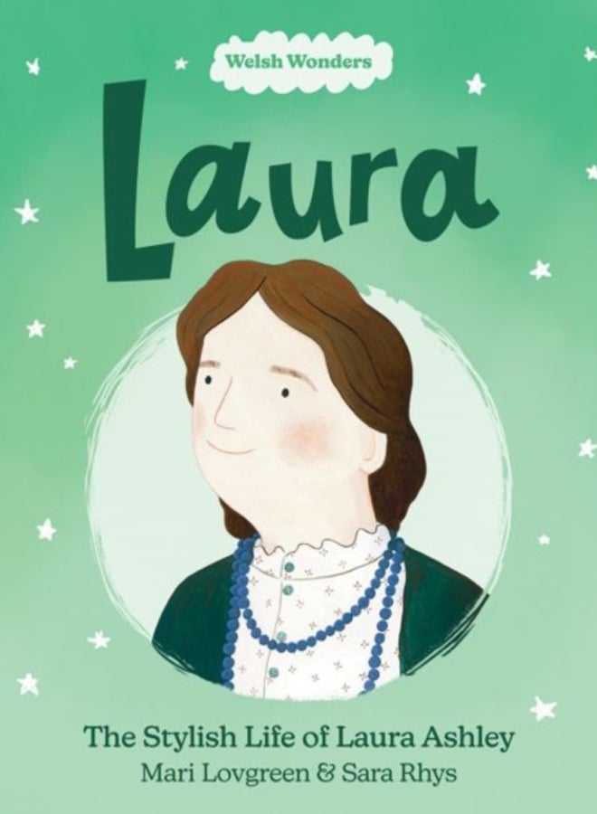 Welsh Wonders: Laura - The Stylish Life of Laura Ashley