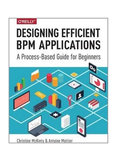 Designing Efficient BPM Applications 
