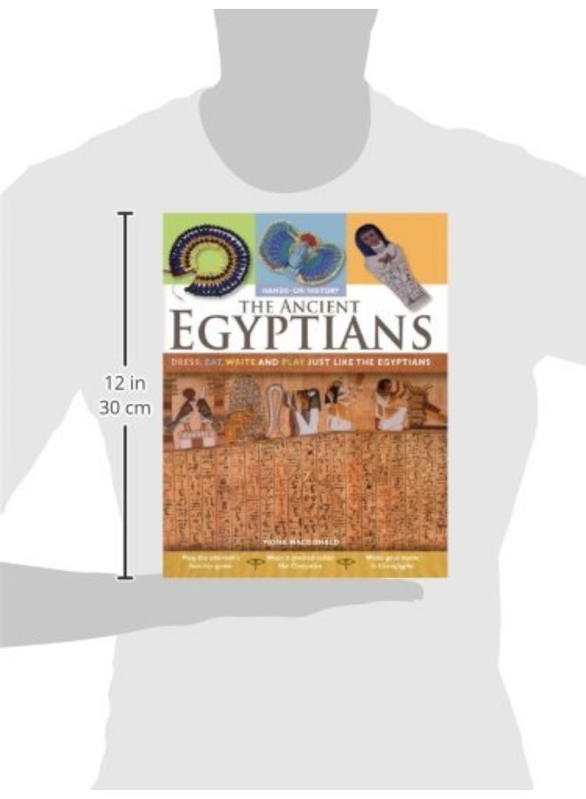 The Ancient Egyptians: Dress, Eat, Write and Play Just - Image 2