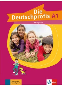 Die Deutschprofis A1 - Cahier d'activités