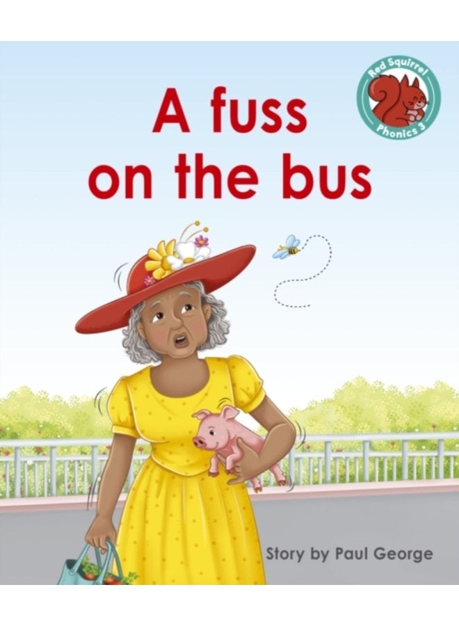 A fuss on the bus - Paperback