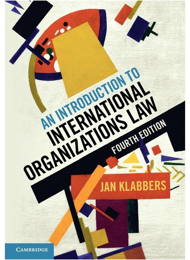 An Introduction to International Organizations Law 