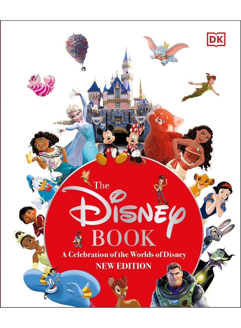The Disney Book New Edition: A Celebration of the World of Disney: Centenary Edition (DK Bilingual Visual Dictionary)