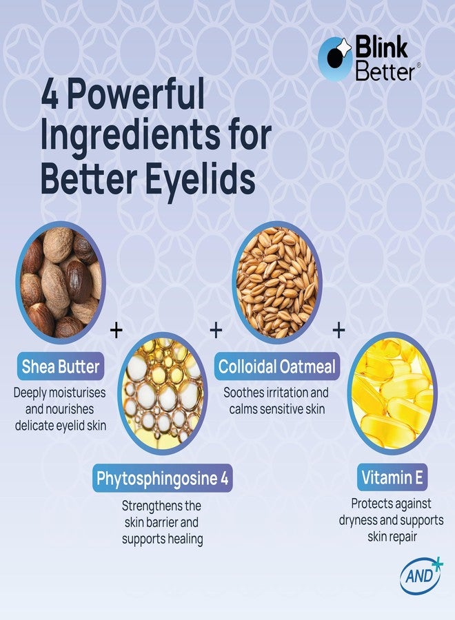 BlinkBetter BetterLids Eyelid Ointment - Intense Oat Complex with Shea Butter & Panthenol - Hydrates, Nourishes & Soothes - Moisturizing Care for Dry, Itchy, Red, Sensitive, Flaky Skin Around the Eyes - 0.35 oz - Image 3