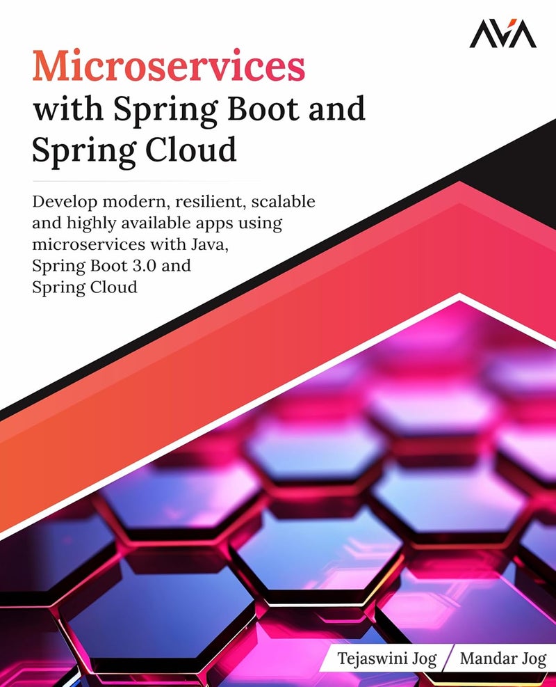 Microservices with Spring Boot and Spring Cloud: Develop modern, resilient, scalable and highly available apps using microservices with Java, Spring Boot 3.0 and Spring Cloud - Image 1