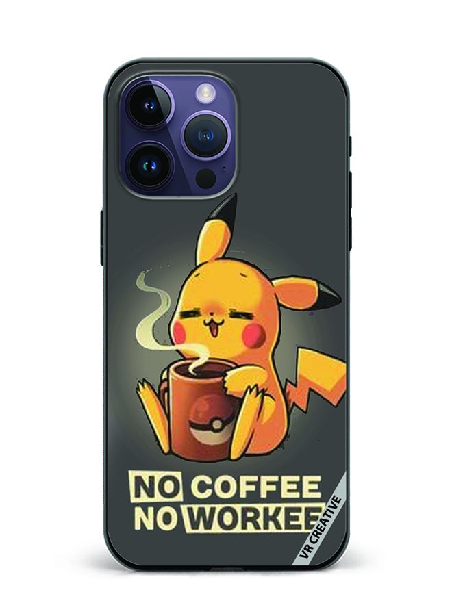 VR CREATIVE Protective Case Cover For Apple iPhone 16 Pro No Coffee No Work Design Multicolour - Image 1