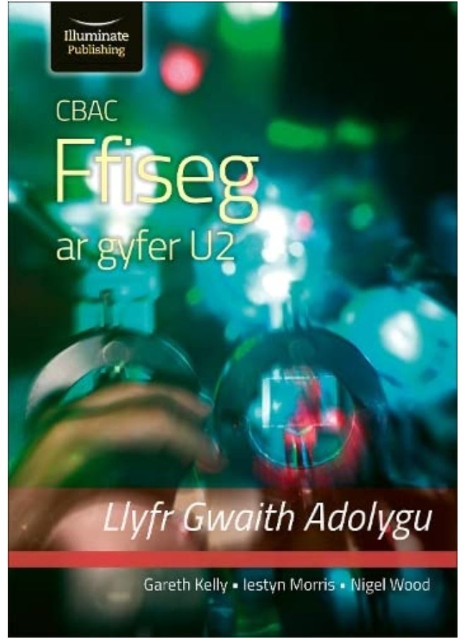 null - CBAC FFISEG U2 LLYFR GWAITH ADOLYGU (WJEC PHYSICS FOR A2 LEVEL - REVISION WORKBOOK) - Image 1