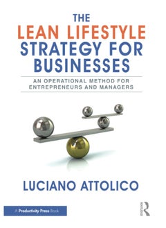 The Lean Lifestyle Strategy for Businesses: An Operational Method for Entrepreneurs and Managers - pzsku/Z6BE1B5041815339C2A00Z/45/_/1740557558/15becf17-f50b-4d1e-9c4a-72dfa4a49a66