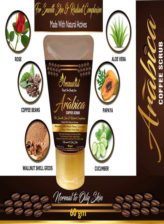 AMRUSOAL Arabica Coffee Scrub for face | Glowing skin & Deep Cleansing | Anti-Cellulite For He & She | Whitening Moisturizer & Tan removal | Fruit Extracts Caffeinated Face Scrub - 60gm - Image 5