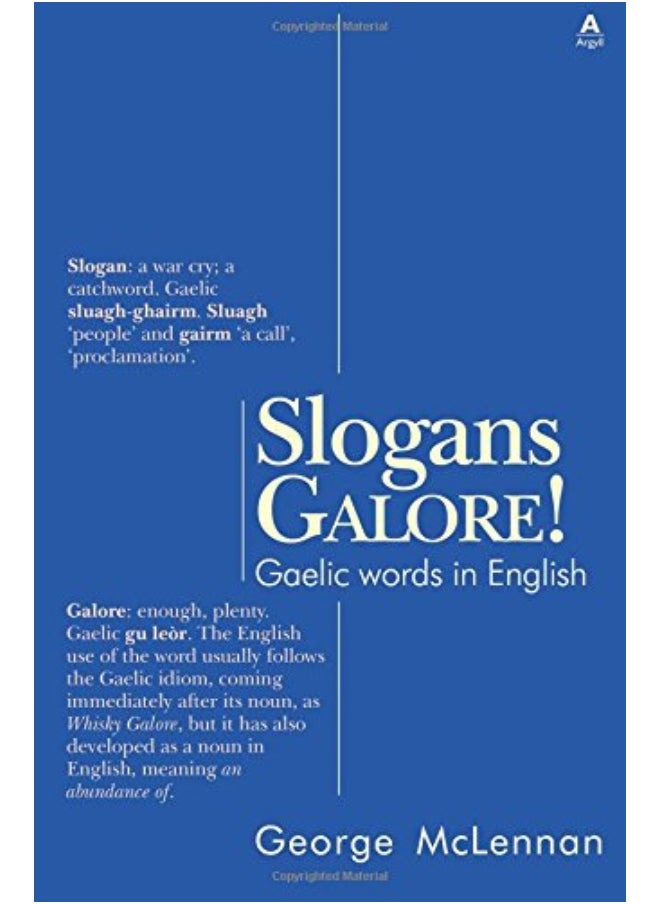Slogans Galore!: Gaelic Words in English  - Image 1