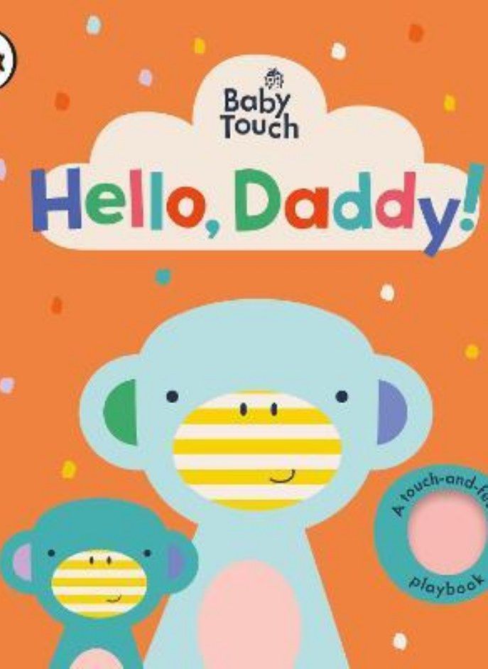 لمسة الطفل: مرحباً، أبي!