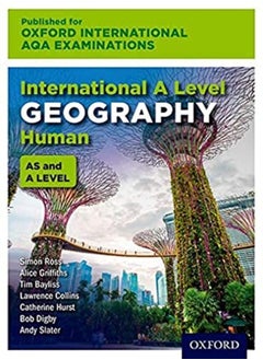 Oxford International Aqa Examinations: International A Level Geography Human 