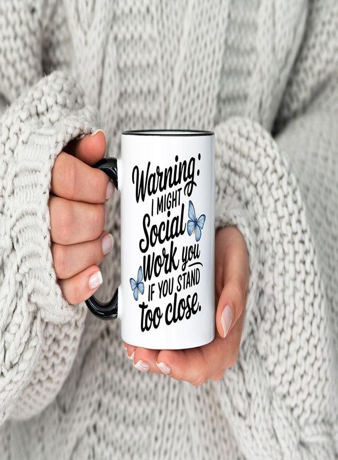 Casitika Social Worker Gifts For Women. 11 Oz Social Worker Office Decor Mug. Cup For Appreciation Week, Co-worker Birthdays Or Office. (Too Close) - Image 4