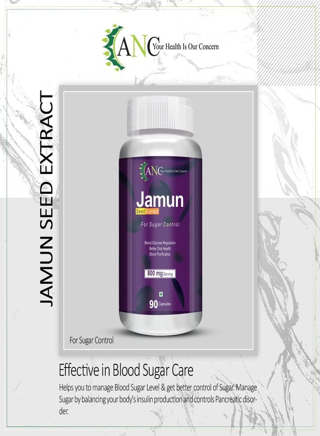 ANC Jamun Seed Extract 800mg Supports to Manage Diabetes and Blood Sugar Levels Acts as Blood Purifier and Helps in Detoxification 90 Capsules Pack of 4 - Image 2