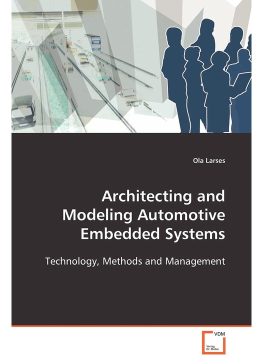 Architecting and Modeling Automotive Embedded Systems