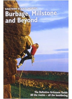 Eastern Edges: North - Burbage, Millstone and Beyond: The Definitive Gritstone Guide. All the Routes - All the Bouldering  - Image 2