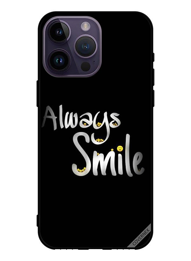Covernex Protective Case Cover For Apple iPhone 14 Pro Max Always Smile - Image 1