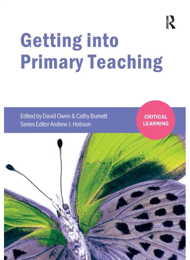 Getting into Primary Teaching - Paperback