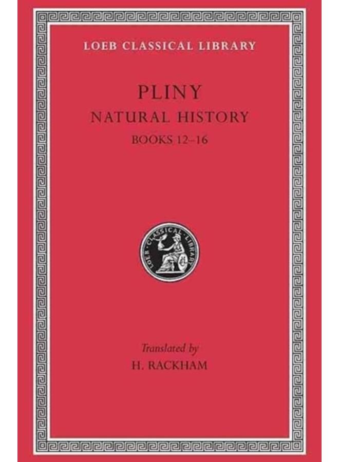 Natural History, Volume IV: Books 12???16