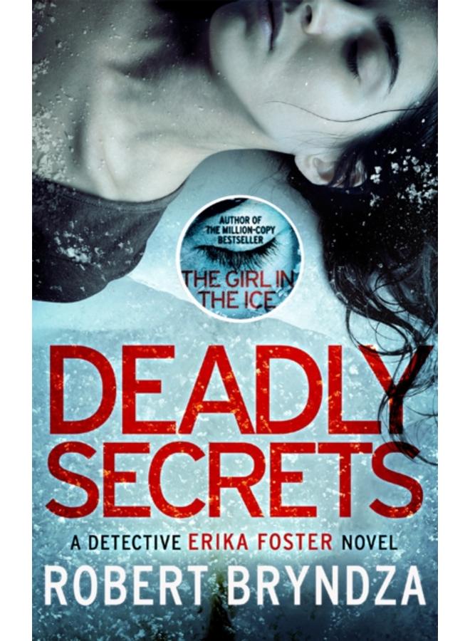 Deadly Secrets : An absolutely gripping crime thriller 
