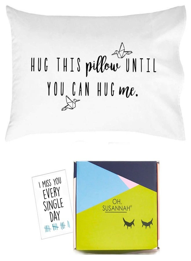 Oh, Susannah Hug This Pillow Until You Can Hug Me Pillowcase Box, Original Design, Long Distance Relationship Gifts, Sublimation Print, Standard (20"x30") - Image 1